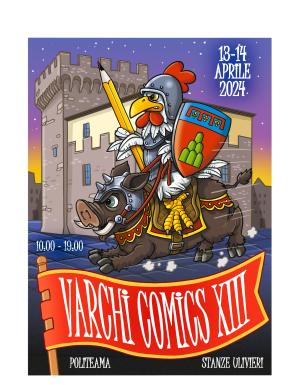 Al via la XIIIª edizione del Varchi Comics.